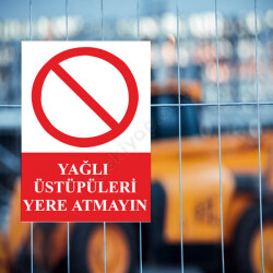 Yağlı Üstüpü Yere Atma Levhası online tasarla