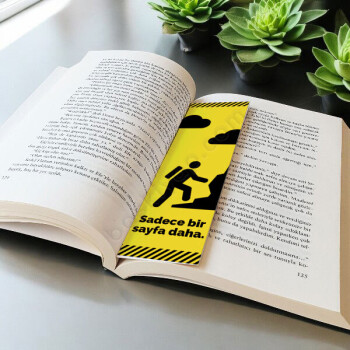 Sadece Bir Sayfa Daha Tasarımlı Kitap Ayracı online tasarla