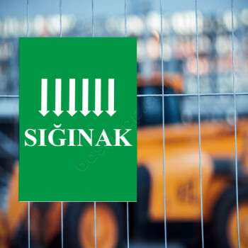 Sığınak Tabelaları online tasarla