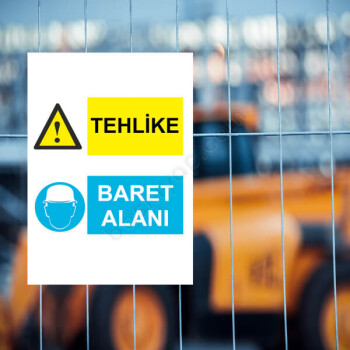 Tehlikeli Ve Baret Alanı Etiketi online tasarla