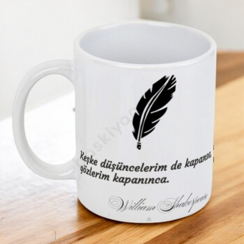 William Shakespeare Sözlü Baskılı Beyaz Kupa online tasarla