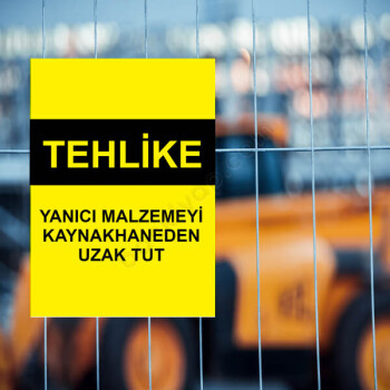 Yanıcı Malzemeyi Kaynakhaneden Uzak Tut Etiketi online tasarla