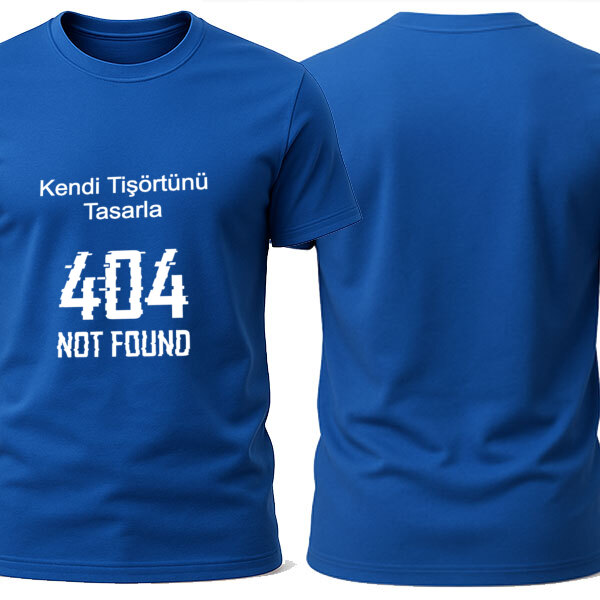 Unisex Mavi Kişiye Özel Tişört Kendin Tasarla | 15413 online tasarla