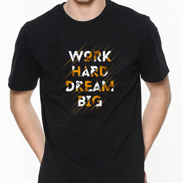 Work Hard Dream Big online tasarla