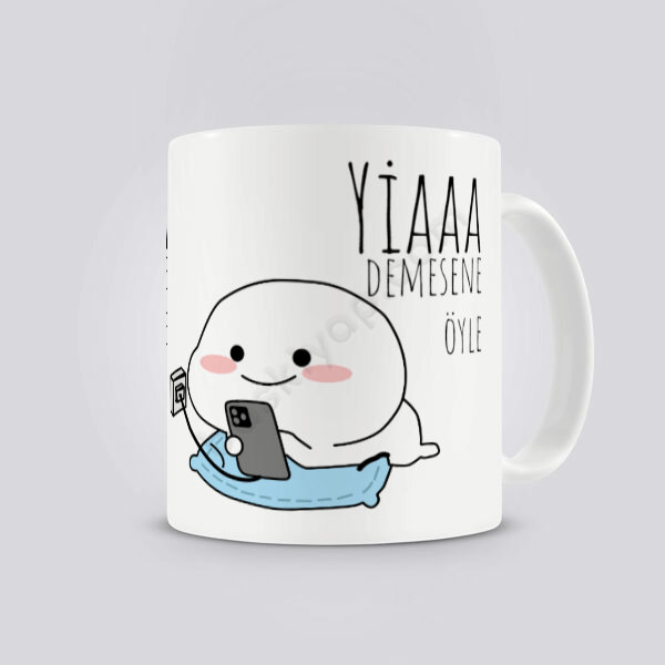 Ya Demesene Öyle Tasarımlı Kendin Tasarla Baskılı Kupa online tasarla