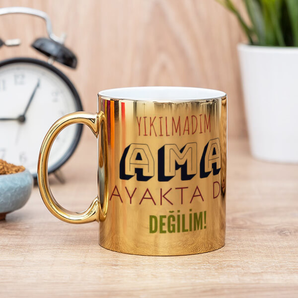 Yıkılmadım Ama Ayakta Da Değilim Gold Kupa online tasarla