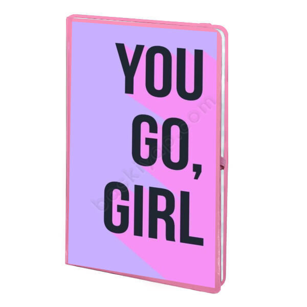 You Go Girl Baskılı Defter – Tarihsiz Pembe Ajanda / Defter tasarımı